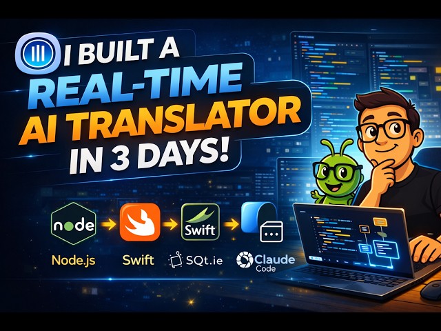 I Built a Real-Time AI Translator in 3 Days (Using Claude Code)