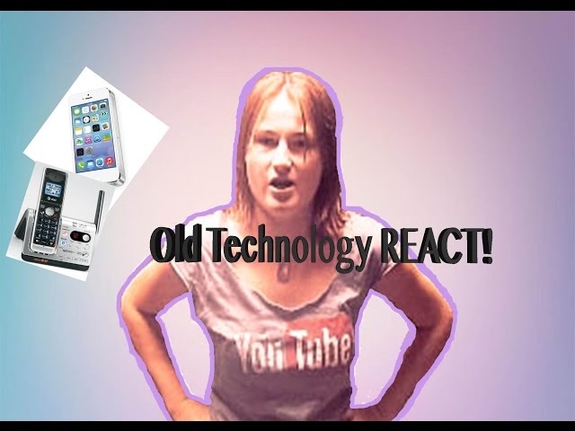REACTING too OLD Technology!! !