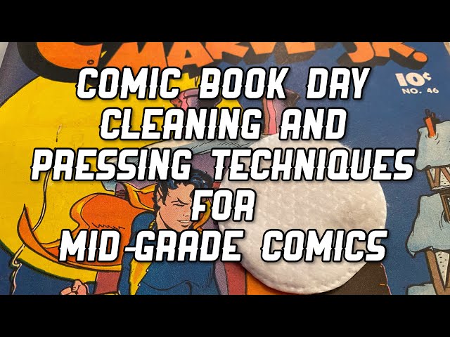 Comic Book Dry Cleaning and Pressing Techniques for Mid-Grade Comics