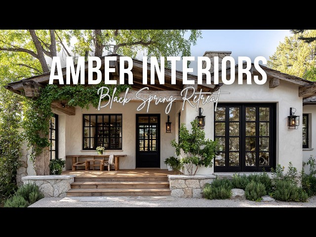Amber Interiors Inspired Black Spring Retreat with Rustic Luxe and Sunwashed Mood