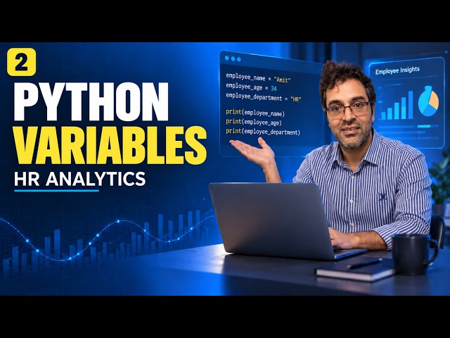 Python Variables Explained with HR Examples | HR Analytics in Python #2