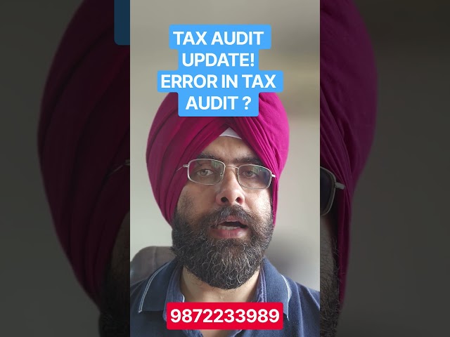 TAX AUDIT UPDATE 2026 27 ! ERROR IN TAX AUDIT REPORT #taxaudit