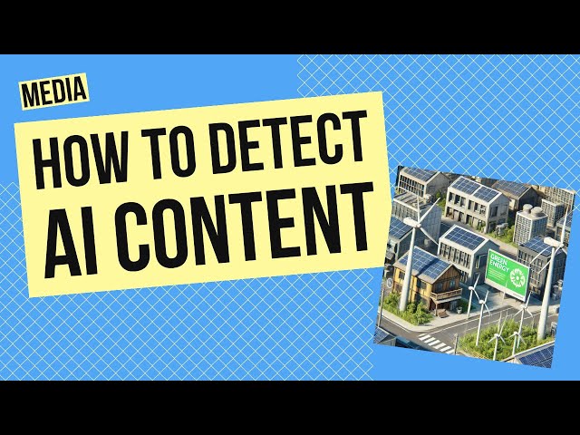 How to Spot AI-Generated Content: Media Activity