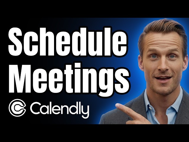How to Schedule Meetings on Calendly [Quick Guide]
