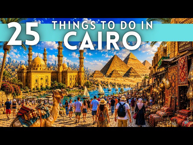 Best Things To Do in Cairo Egypt 2026 4K