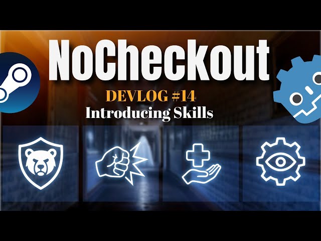 NoCheckout Devlog #14 – Class Skills Are Finally Here!