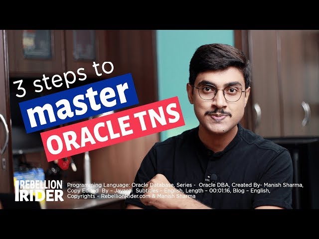 3 Steps To Master Oracle TNS by Manish Sharma