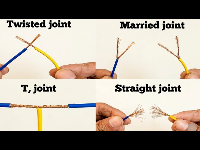 4 Types of Electrical Joint | Twisted joint | Married joint | Straight joint | T joint.