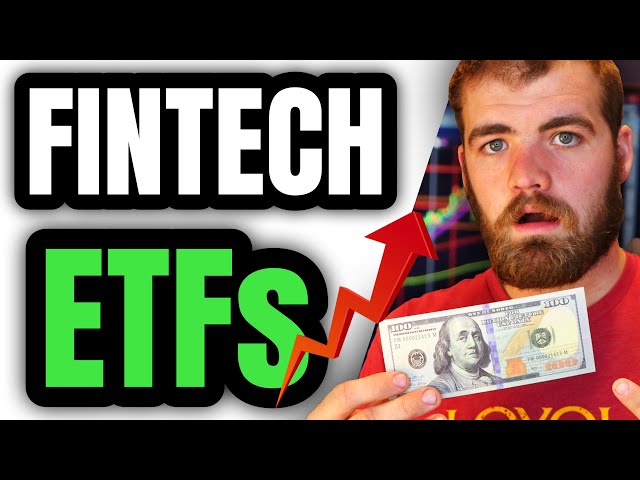 The Best FINTECH ETFs to BUY NOW! (HIGH GROWTH)