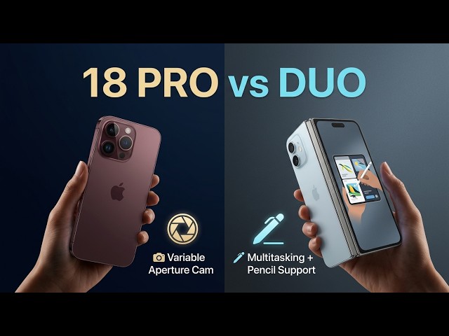 18 Pro vs iPhone Duo: Flagship Performance or Foldable Future? 🤔✨
