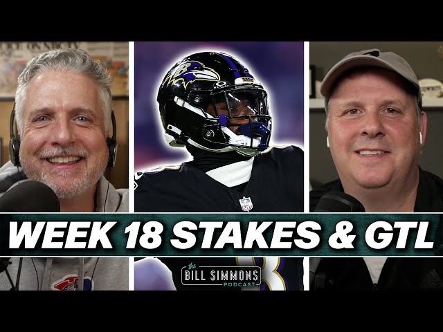 Week 18 Stakes and Guess the Lines With Cousin Sal | The Bill Simmons Podcast