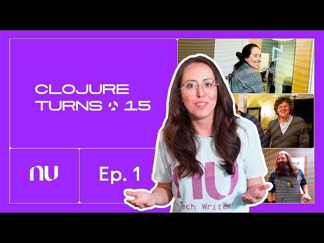 Where did Clojure come from? How is it related to Nubank?