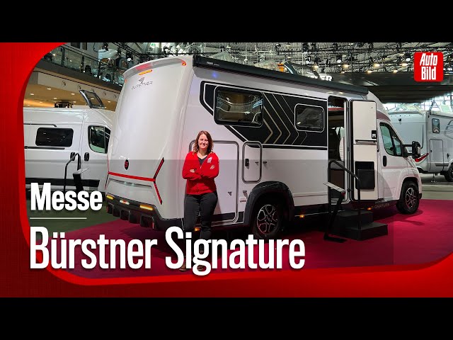 Bürstner Signature mit Luxusliner-DNA