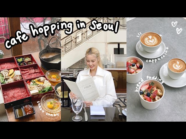 cafe hopping in seoul 🍓 apgujeong rodeo (shabu shabu, tartine bakery, millefeuille, beef tartare)