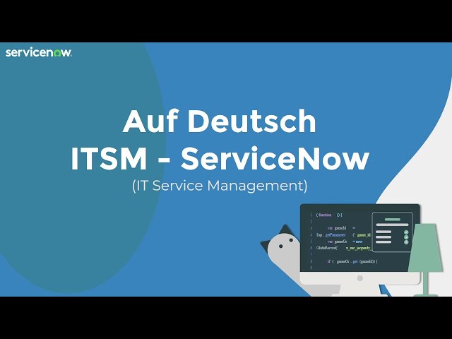 [001] ITSM | ServiceNow Einführung Auf Deutsch