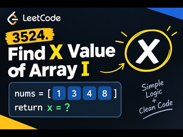 3524. Find X Value of Array I