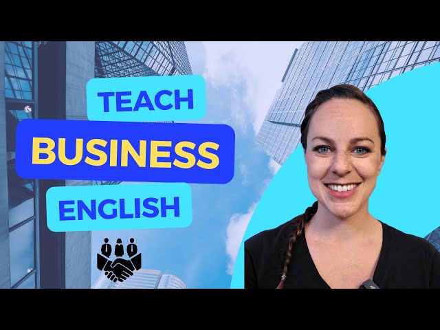 How to Teach Business English | Plus Bridge TEFL Teaching Business English Certification