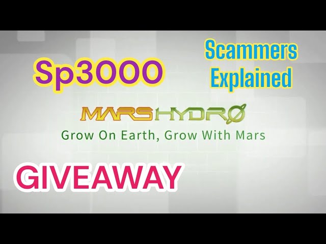 Mars Hydro GIVEAWAY - Beware of SCAMMERS
