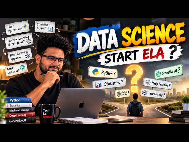 Data Science Start Ela Cheyyali? | Complete Roadmap for Beginners | Telugu