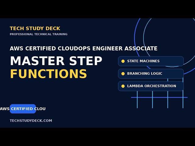AWS Step Functions Explained: State Machines, Lambda Orchestration, Branching and Wait States