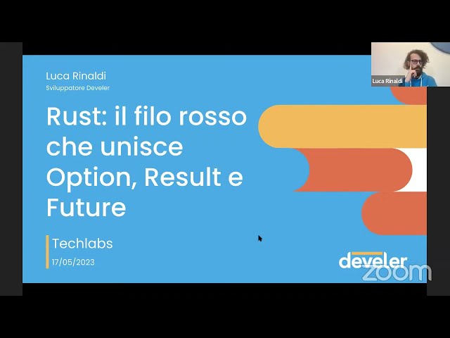 Webinar Live | Rust: il filo rosso che unisce Option, Result e Future - Luca Rinaldi