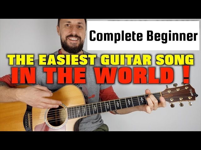 The Easiest Guitar Song In The World