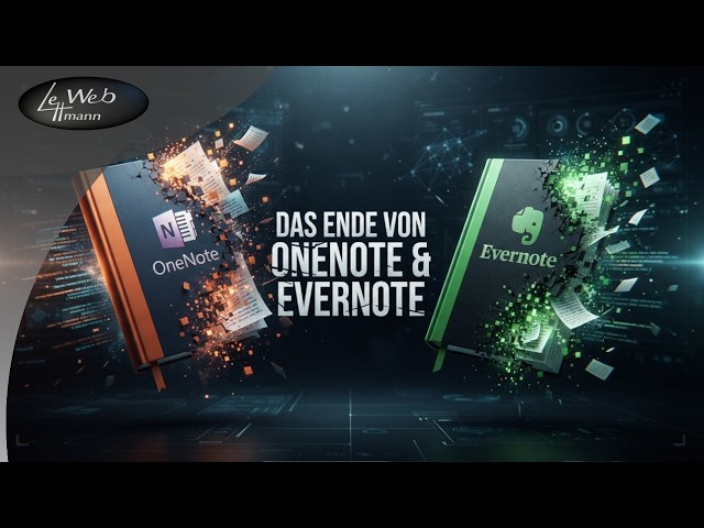 #19 Das Ende von OneNote & Evernote