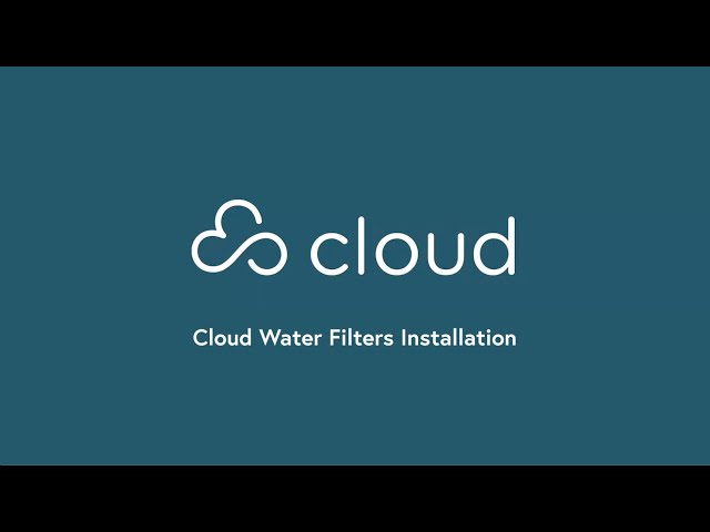 Cloud Water Filters | Cloud RO Installation Guide