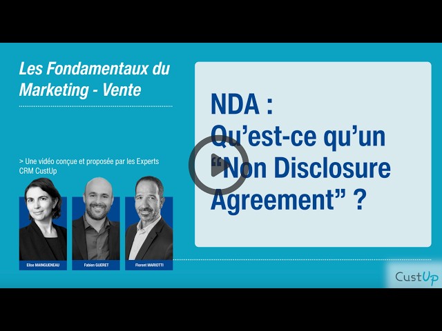 NDA (Non Disclosure Agreement) : Définition & Intérêt