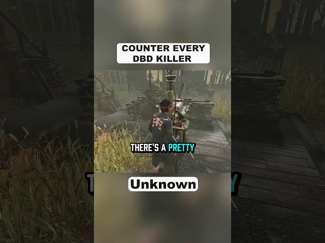 How to counter every killer: Unknown  #dbd #deadbydaylight #deadbydaylightsurvivor