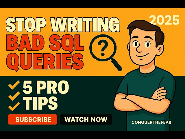Stop Writing Bad SQL Queries: Best Practices for Writing Clean and Efficient SQL Queries | 5 Pro Tip