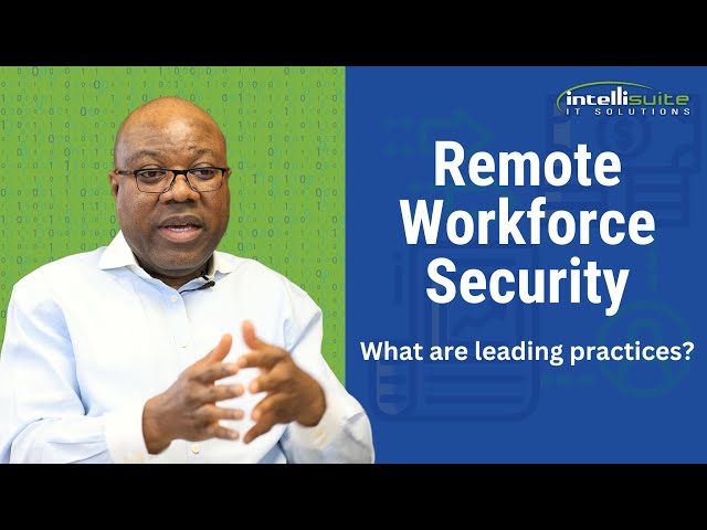 What do you recommend for secure remote work?