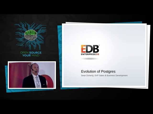 The evolution of open source relational databases - Sean Doherty - EnterpriseDB
