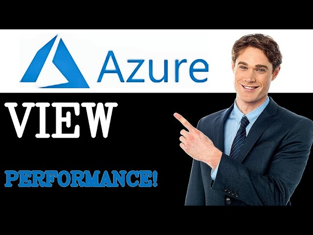 How To View Azure Sql Performance Tuning (2025)