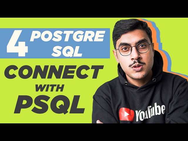 How To Connect To PostgreSQL Database Using PSQL By Manish Sharma