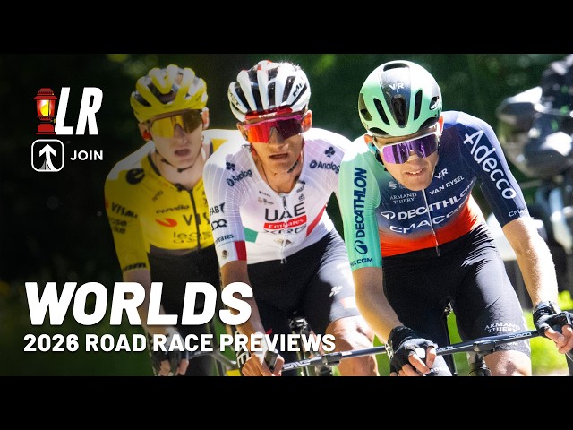 World Championships Road Race 2026 Preview | Lanterne Rouge x JOIN Cycling