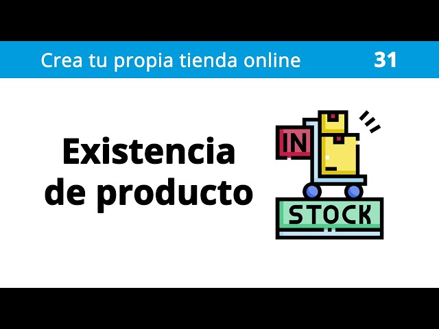 31. Tienda Online - Validar y restar existencias del producto