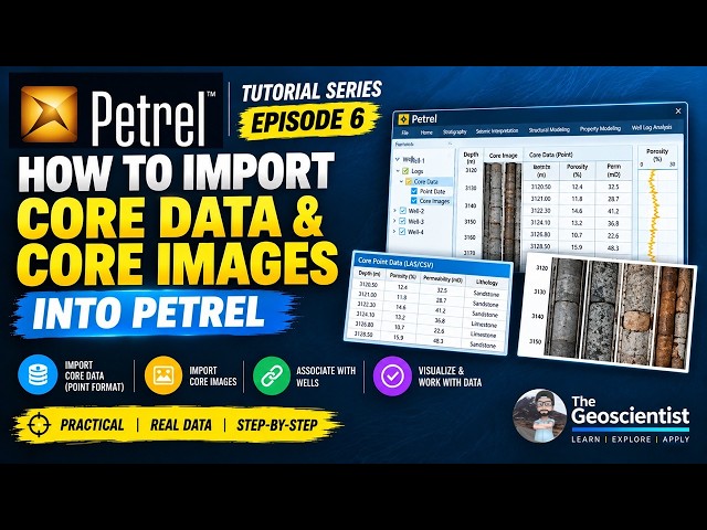 How to Import Core Data & Core Images in Petrel | Point Data & Core Images | Episode 6