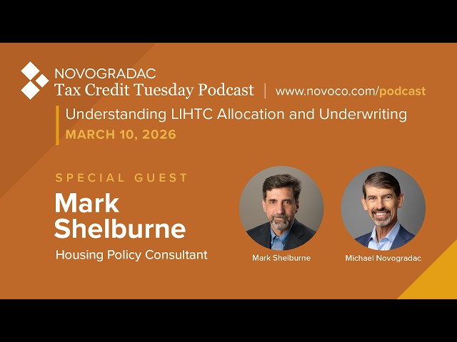 March 10, 2026: Understanding LIHTC Allocation and Underwriting