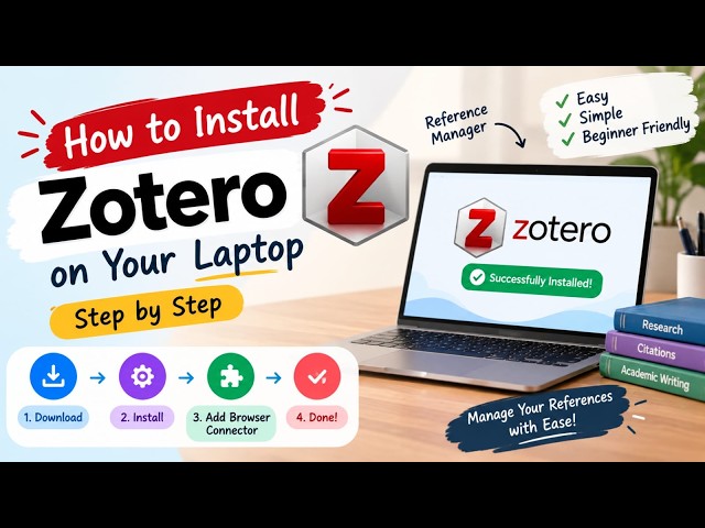 How to Install Zotero on Windows | Complete Step-by-Step Guide