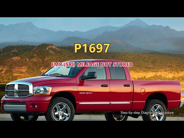 P1697 Dodge RAM 1500 - Emr (sri) Mileage Not Stored | Step-by-Step Diagnosis