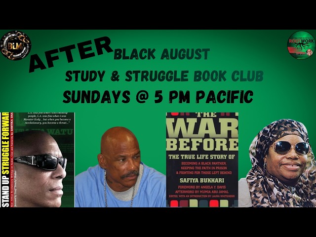 AFTER Black August Study & Struggle Book Club!