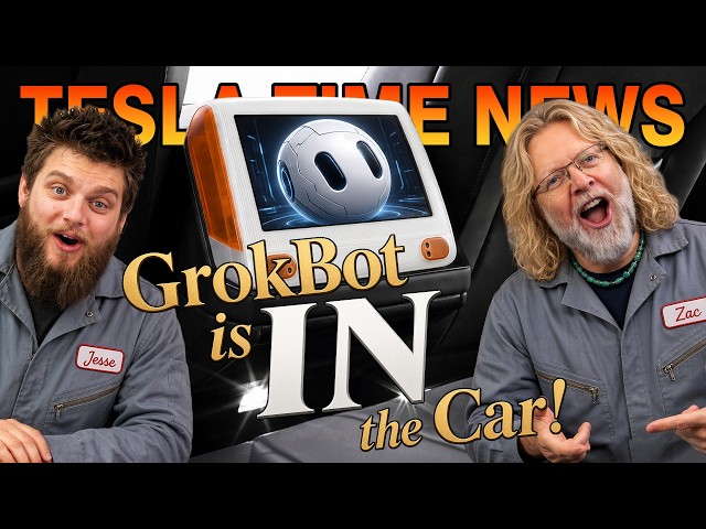 GrokBot in the Car | Tesla Time News 680