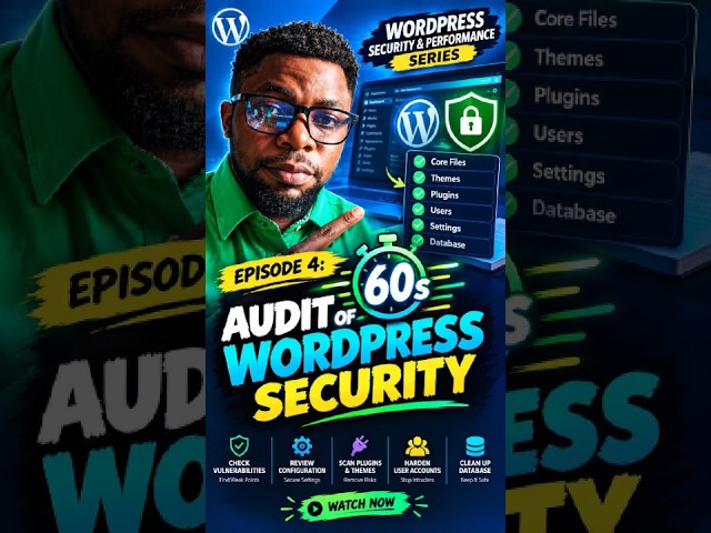WordPress Security and Performance Series EP4 - 60s Audit of WordPress Security #wordpress #wphack