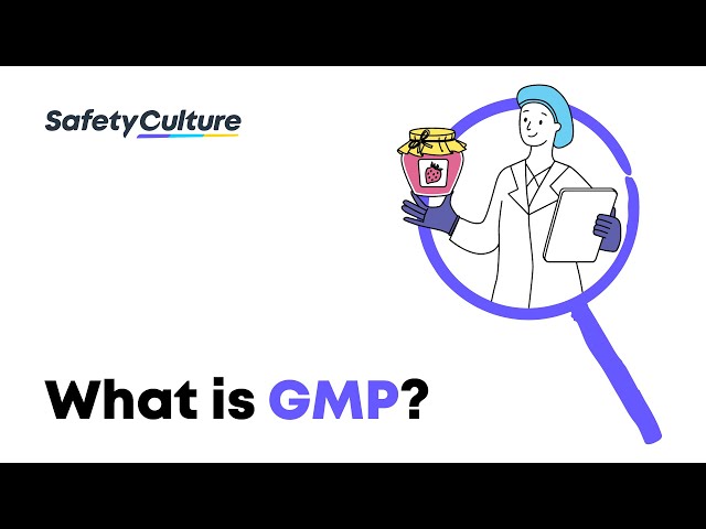 What is GMP? | Good Manufacturing Practices in Food Industry | Mitti by SafetyCulture