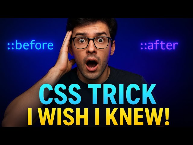 I Wish I Learned This CSS Trick Earlier 😭 | The Secret Power of Pseudo Elements Revealed!