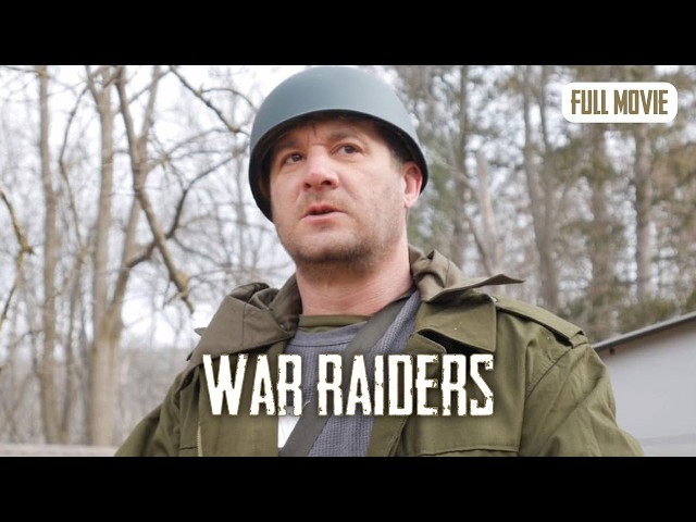 War Raiders | English Full Movie | Action History War