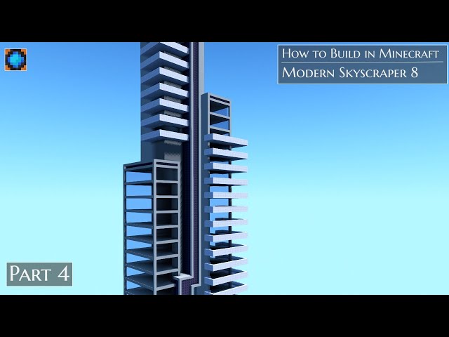 Modern Skyscraper 8  Part 4, how to build in Minecraft a Let's Build Series.
