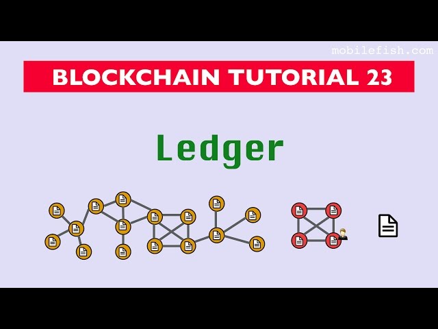 Blockchain tutorial 23: Ledger