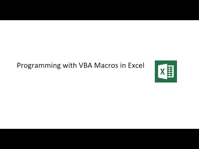 Visual Basic for Applications (VBA) in Excel